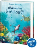 Cover: Das geheime Leben der Tiere (Ozean) - Abenteuer im Korallenriff - Loewe