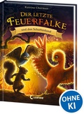 Cover: Der letzte Feuerfalke und das Schattenland (Band 5) - Loewe