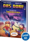 Cover: Das Dorf (Band 4) - Im Reich des Enderdrachen - Loewe