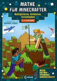 Abbildung von: Mathe für Minecrafter - Mein extrastarkes Übungsbuch - Loewe