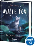 Cover: White Fox (Band 4) - Die Pforte des Schicksals - Loewe