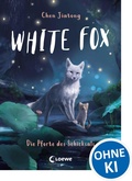 Cover: White Fox (Band 4) - Die Pforte des Schicksals - Loewe