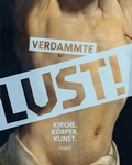 Cover: Verdammte Lust! - Hirmer