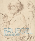 Cover: Bruegel und seine Zeit - Hirmer