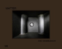 Enlarge image Cover: Ann Mandelbaum: Matter - Rahnama