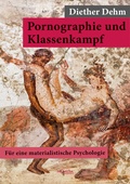 Cover: Pornographie und Klassenkampf - Promedia