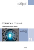 Cover: Zeitreisen in Zelluloid - WVT Wissenschaftlicher Verlag Trier