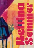 Cover: Bettina Semmer - Verlag f&uuml;r Moderne Kunst