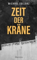 Cover: Zeit der Kr&auml;ne - Quintus-Verlag