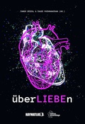 Cover: &uuml;berLIEBEn - edition assemblage