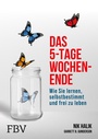 Cover: Das 5-Tage-Wochenende - FinanzBuch Verlag