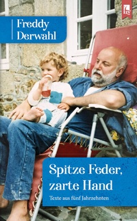 Abbildung von: Spitze Feder, zarte Hand - Eifeler Literaturverlag