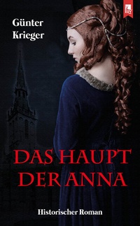 Abbildung von: Das Haupt der Anna - Eifeler Literaturverlag