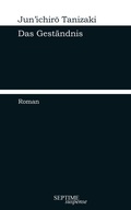 Cover: Das Gest&auml;ndnis - Septime Verlag