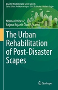 Cover: The Urban Rehabilitation of Post-Disaster Scapes - Springer