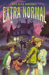 Enlarge image Cover: Extra Normal - Viking Books for Young Readers