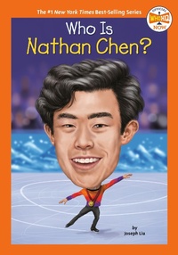 Abbildung von: Who Is Nathan Chen? - Penguin Workshop