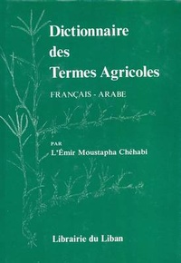 Abbildung von: Dictionnaire Des Termes Agricoles: Francais-Arabe / French-Arabic Agricultural Dictionary - Packard Publishing Ltd