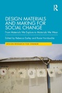 Cover: Design Materials and Making for Social Change - Routledge