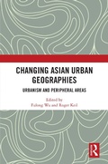 Cover: Changing Asian Urban Geographies - Routledge