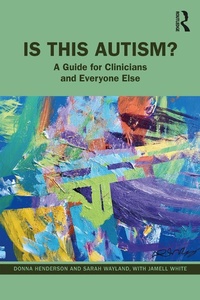 Abbildung von: Is This Autism? - Routledge