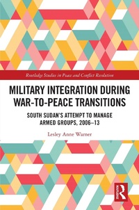 Abbildung von: Military Integration during War-to-Peace Transitions - Routledge