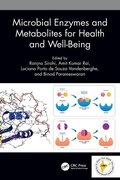 Cover: Microbial Enzymes and Metabolites for Health and Well-Being - CRC Press