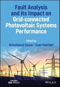 Enlarge image Cover: Fault Analysis and its Impact on Grid-connected Photovoltaic Systems Performance - Wiley