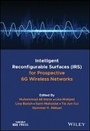 Cover: Intelligent Reconfigurable Surfaces (IRS) for Prospective 6G Wireless Networks - Wiley
