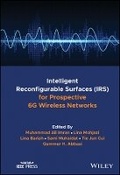 Cover: Intelligent Reconfigurable Surfaces (IRS) for Prospective 6G Wireless Networks - Wiley