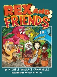 Enlarge image Cover: Rex and Friends - Dorrance Publishing Co.