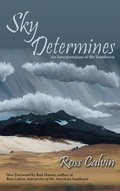 Cover: Sky Determines - Sunstone Press