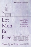 Cover: Let Men Be Free - Wipf and Stock Publishers