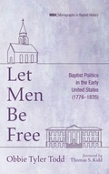 Cover: Let Men Be Free - Pickwick Publications