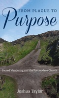 Cover: From Plague to Purpose - Wipf & Stock Publishers
