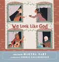 Cover: We Look Like God - WestBow Press
