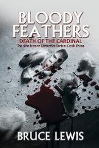 Enlarge image Cover: Bloody Feathers - BLACK ROSE WRITING
