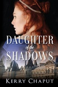 Cover: Daughter of the Shadows - BLACK ROSE WRITING