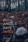 Bild: All Angels Have Wings - AuthorHouse UK