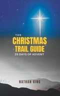 Cover: The Christmas Trail Guide - NK Solutions