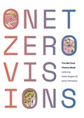 Cover: The Net Zero Vision Book 2023 - University of Plymouth Press