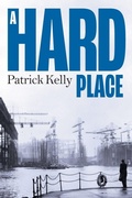 Cover: A Hard Place - SilverWood Books Ltd