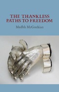 Cover: The Thankless Paths to Freedom - Gallery Books
