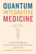 Cover: Quantum Integrative Medicine - Monkfish Book Publishing