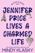 Cover: Jennifer Price Lives a Charmed Life (Women's Work, #2) - Women's Work