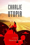 Cover: Charlie Utopia - Nowick Gray