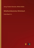Cover: Mittelhochdeutsches Woerterbuch - Outlook Verlag