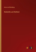 Cover: Waldstille und Weltleid - Outlook Verlag