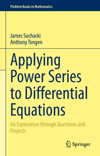Enlarge image Cover: Applying Power Series to Differential Equations - Springer