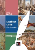 Cover: Sammlung ratio / Lesebuch Latein Training Oberstufe 1 neu - Buchner, C.C.